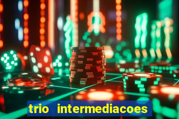 trio intermediacoes jogos online